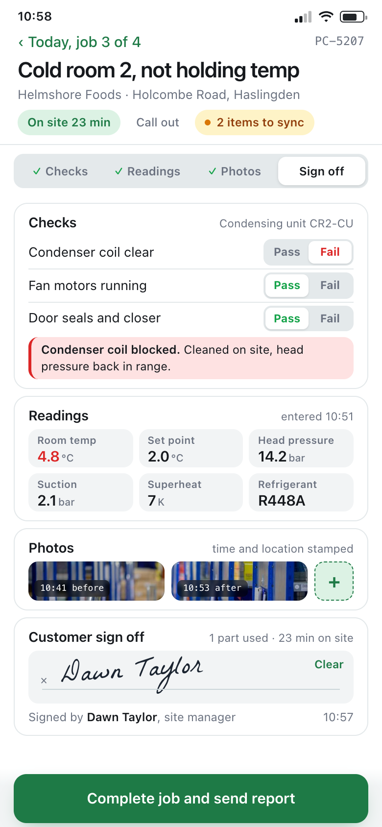 An engineer's phone showing a call out job sheet part way through: checks marked
pass or fail, a fault note, readings entered, two time-stamped photos, the
customer's signature and a note that two items are waiting to sync.